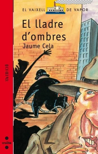 LLADRE D'OMBRES, EL (VVV) | 9788476293256 | CELA I OLLE, JAUME | Librería Castillón - Comprar libros online Aragón, Barbastro