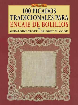 100 PICADOS TRADICIONALES PARA ENCAJE DE BOLLLOS | 9788496777996 | M. Cook, Bridget | Librería Castillón - Comprar libros online Aragón, Barbastro