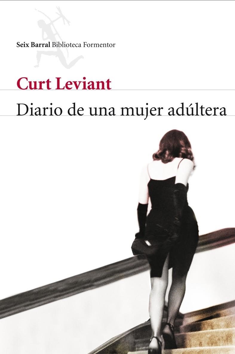 DIARIO DE UNA MUJER ADÚLTERA | 9788432228315 | LEVIANT, CURT | Librería Castillón - Comprar libros online Aragón, Barbastro