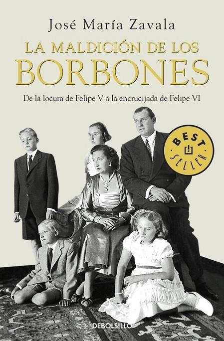 MALDICION DE LOS BORBONES, LA | 9788483466414 | José María Zavala | Librería Castillón - Comprar libros online Aragón, Barbastro