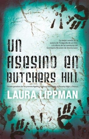 UN ASESINO EN BUTCHERS HILL | 9788498003895 | LIPPMAN, LAURA | Librería Castillón - Comprar libros online Aragón, Barbastro