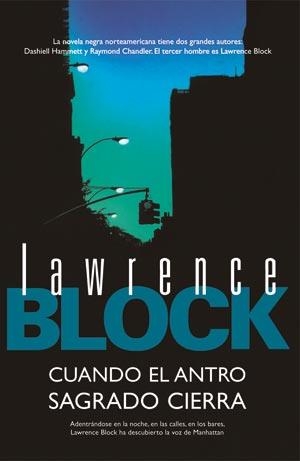 CUANDO EL ANTRO SAGRADO CIERRA | 9788498003888 | BLOCK, LAWRENCE | Librería Castillón - Comprar libros online Aragón, Barbastro