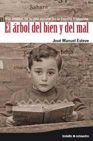 ARBOL DEL BIEN Y DEL MAL : UNA CRONICA DE LA VIDA ESCOLAR | 9788480639484 | ESTEVE ZARAZAGA, JOSE MANUEL | Librería Castillón - Comprar libros online Aragón, Barbastro