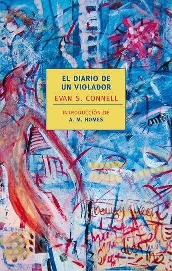 DIARIO DE UN VIOLADOR | 9788420473376 | CONNELL, EVAN S. | Librería Castillón - Comprar libros online Aragón, Barbastro