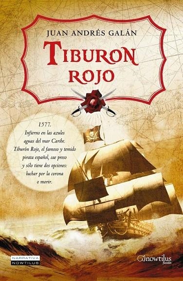 TIBURON ROJO | 9788497635295 | GALAN, JUAN ANDRES | Librería Castillón - Comprar libros online Aragón, Barbastro