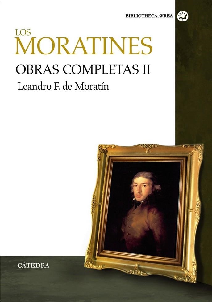 OBRAS COMPLETAS 2 (LOS MORATINES) | 9788437624549 | FERNANDEZ DE MORATIN, LEANDRO Y NICOLAS | Librería Castillón - Comprar libros online Aragón, Barbastro