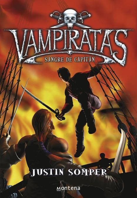 VAMPIRATAS 3 : SANGRE DE CAPITAN | 9788484414476 | SOMPER, JUSTIN | Librería Castillón - Comprar libros online Aragón, Barbastro