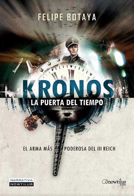 KRONOS : LA PUERTA DEL TIEMPO | 9788497635370 | BOTAYA, FELIPE | Librería Castillón - Comprar libros online Aragón, Barbastro