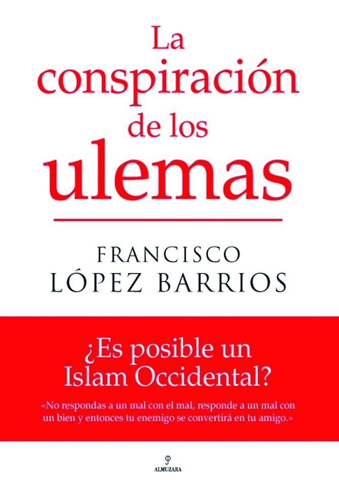 CONSPIRACION DE LOS ULEMAS, LA | 9788496968691 | LOPEZ BARRIOS, FRANCISCO | Librería Castillón - Comprar libros online Aragón, Barbastro