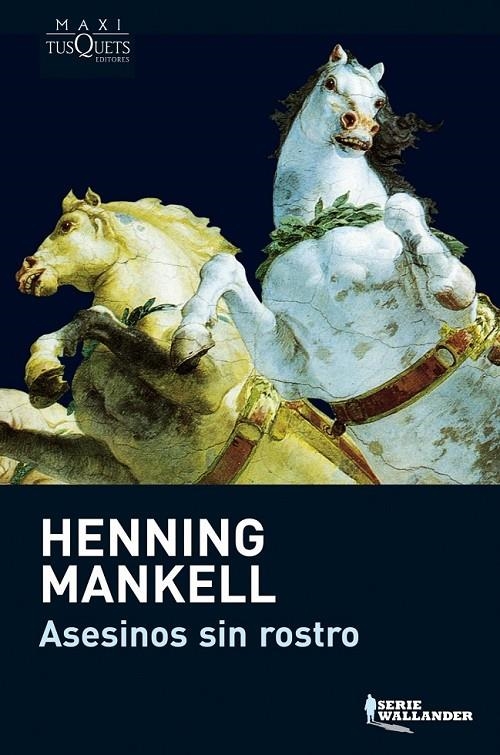 ASESINOS SIN ROSTRO | 9788483835203 | MANKELL, HENNING | Librería Castillón - Comprar libros online Aragón, Barbastro