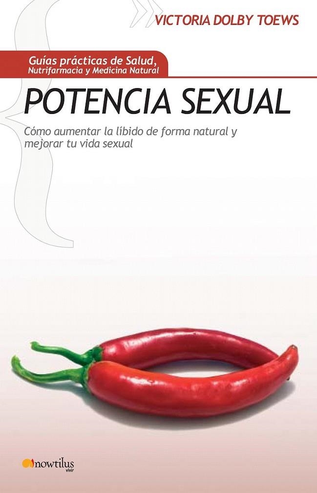 POTENCIA SEXUAL | 9788497635233 | DOLBY TOEWS, VICTORIA | Librería Castillón - Comprar libros online Aragón, Barbastro