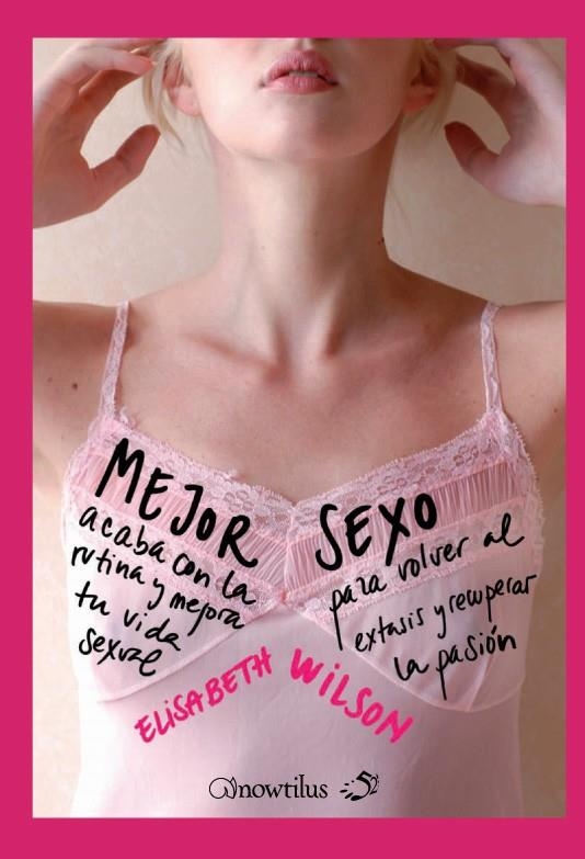 MEJOR SEXO | 9788497635257 | WILSON, ELISABETH | Librería Castillón - Comprar libros online Aragón, Barbastro