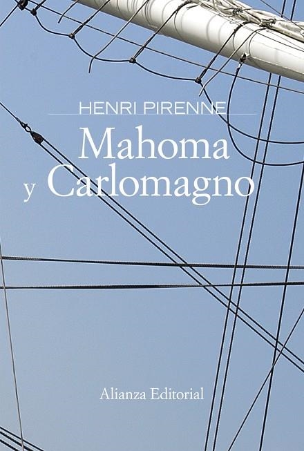 MAHOMA Y CARLOMAGNO | 9788420648941 | PIRENNE, HENRI | Librería Castillón - Comprar libros online Aragón, Barbastro