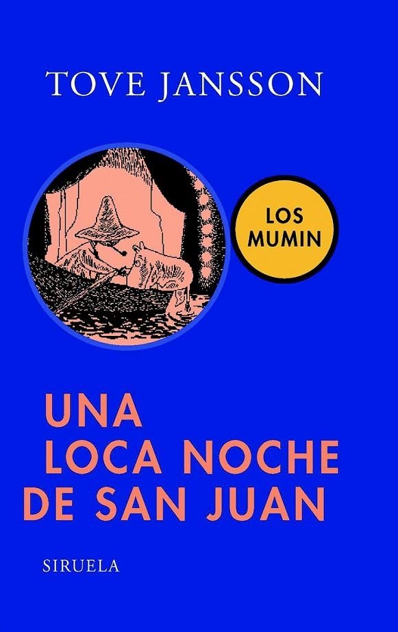 UNA LOCA NOCHE DE SAN JUAN | 9788498411911 | JANSSON, TOVE | Librería Castillón - Comprar libros online Aragón, Barbastro