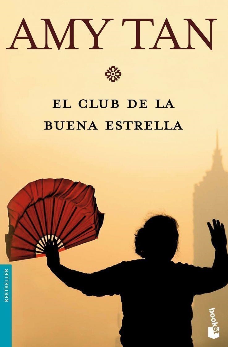 CLUB DE LA BUENA ESTRELLA, EL - BOOKET | 9788408080800 | TAN, AMY | Librería Castillón - Comprar libros online Aragón, Barbastro