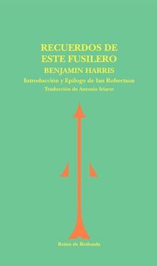 RECUERDOS DE ESTE FUSILERO | 9788493365646 | Benjamin Harris | Librería Castillón - Comprar libros online Aragón, Barbastro