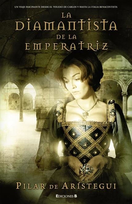 DIAMANTISTA DE LA EMPERATRIZ, LA | 9788466637671 | Pilar de Arístegui | Librería Castillón - Comprar libros online Aragón, Barbastro