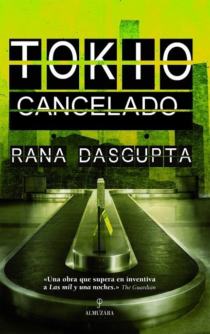 TOKIO CANCELADO | 9788496968110 | DASGUPTA, RANA | Librería Castillón - Comprar libros online Aragón, Barbastro