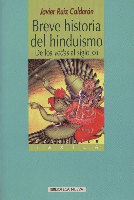 BREVE HISTORIA DEL HINDUISMO | 9788497426732 | RUIZ CALDERON, JAVIER | Librería Castillón - Comprar libros online Aragón, Barbastro