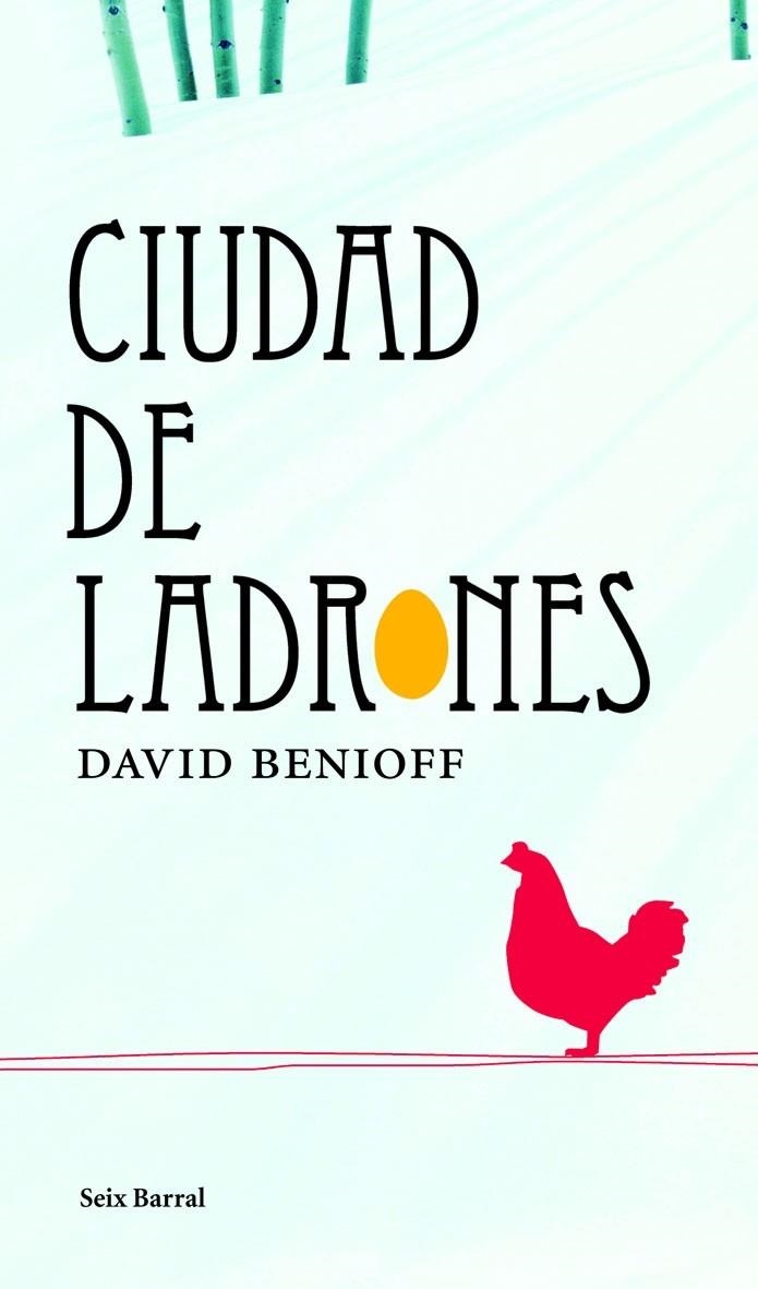 CIUDAD DE LOS LADRONES, LA | 9788432231803 | BENIOFF, DAVID | Librería Castillón - Comprar libros online Aragón, Barbastro