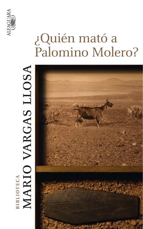 QUIEN MATO A PALOMINO MOLERO | 9788420473703 | VARGAS LLOSA, MARIO | Librería Castillón - Comprar libros online Aragón, Barbastro