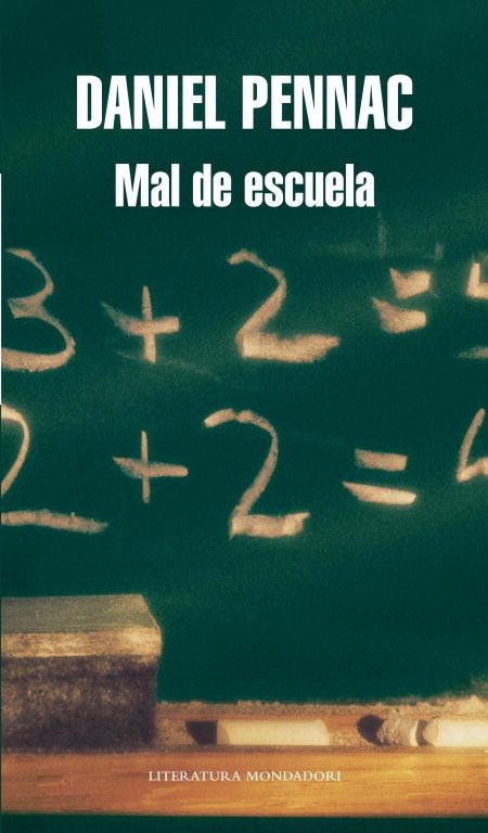 MAL DE ESCUELA | 9788439721291 | PENNAC, DANIEL | Librería Castillón - Comprar libros online Aragón, Barbastro