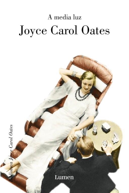 A MEDIA LUZ | 9788426416896 | OATES, JOYCE CAROL | Librería Castillón - Comprar libros online Aragón, Barbastro