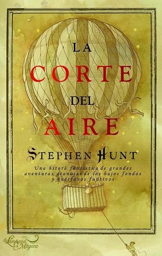 CORTE DEL AIRE, LA | 9788497543484 | HUNT, STEPHEN | Librería Castillón - Comprar libros online Aragón, Barbastro