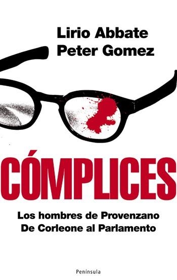 CÓMPLICES | 9788483078297 | ABBATE, LIRIO; GOMEZ, PETER | Librería Castillón - Comprar libros online Aragón, Barbastro