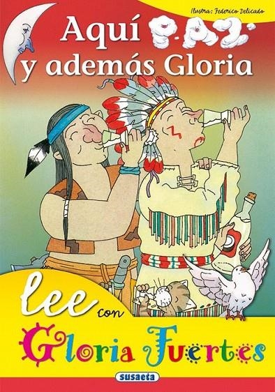 AQUI PAZ Y DESPUES GLORIA | 9788430567102 | FUERTES, GLORIA | Librería Castillón - Comprar libros online Aragón, Barbastro