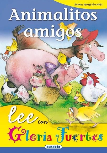 ANIMALITOS AMIGOS | 9788430567010 | FUERTES, GLORIA | Librería Castillón - Comprar libros online Aragón, Barbastro