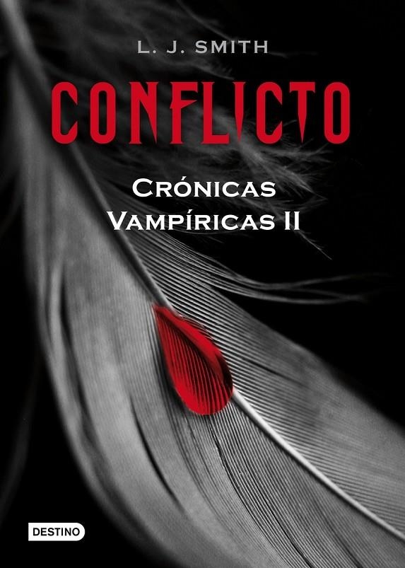 CONFLICTO - CRONICAS VAMPIRICAS 2 | 9788408082194 | SMITH, L.J. | Librería Castillón - Comprar libros online Aragón, Barbastro