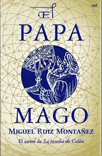 PAPA MAGO, EL | 9788427034716 | RUIZ MONTAÑEZ, MIGUEL | Librería Castillón - Comprar libros online Aragón, Barbastro