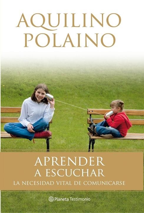 APRENDER A ESCUCHAR | 9788408082040 | POLAINO, AQUILINO | Librería Castillón - Comprar libros online Aragón, Barbastro