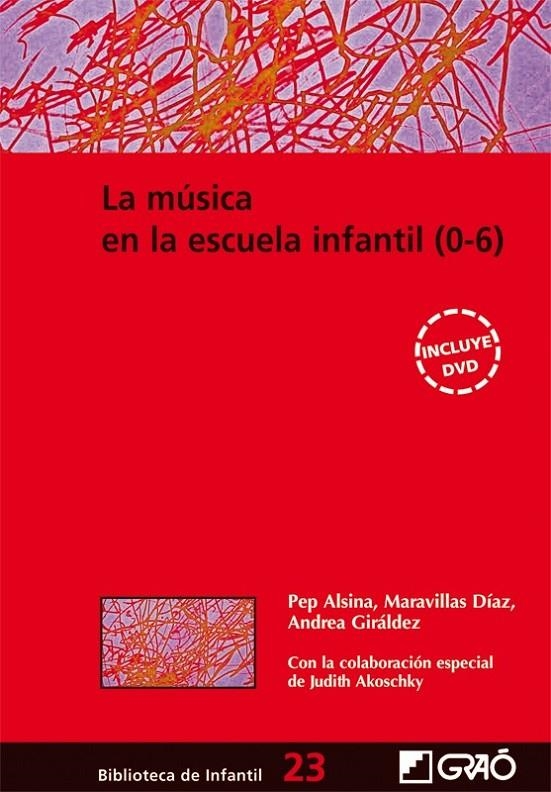 MUSICA EN LA ESCUELA INFANTIL 0-6, LA | 9788478276363 | ALSINA, PEP Y OTROS | Librería Castillón - Comprar libros online Aragón, Barbastro