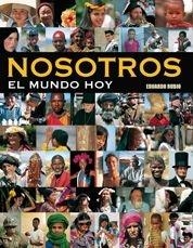 NOSOTROS EL MUNDO HOY (ED.REDUCIDA) | 9788497855051 | RUBIO, EDUARDO | Librería Castillón - Comprar libros online Aragón, Barbastro