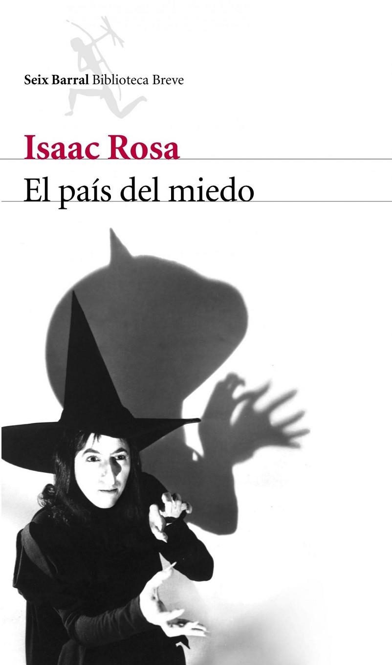 PAIS DEL MIEDO, EL | 9788432212604 | ROSA, ISAAC | Librería Castillón - Comprar libros online Aragón, Barbastro