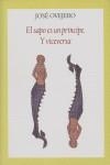 SAPO ES UN PRINCIPE Y VICEVERSA, EL | 9788496601550 | OVEJERO, JOSE | Librería Castillón - Comprar libros online Aragón, Barbastro