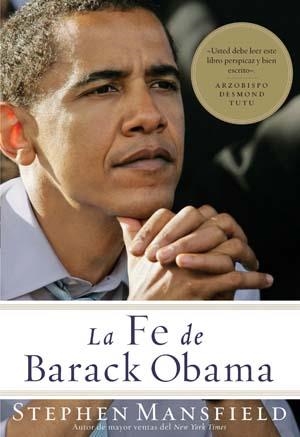 FE DE BARACK OBAMA, LA | 9788497635912 | MANSFIELD, STEPHEN | Librería Castillón - Comprar libros online Aragón, Barbastro