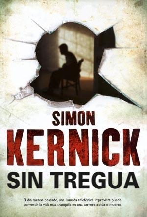 SIN TREGUA | 9788498003963 | KERNICK, SIMON | Librería Castillón - Comprar libros online Aragón, Barbastro