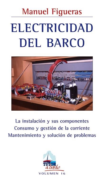 ELECTRICIDAD DEL BARCO | 9788479027209 | Figueras, Manuel | Librería Castillón - Comprar libros online Aragón, Barbastro