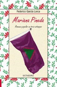 MARIANA PINEDA : ROMANCE POPULAR EN TRES ESTAMPAS | 9788480639743 | GARCIA LORCA, FEDERICO | Librería Castillón - Comprar libros online Aragón, Barbastro