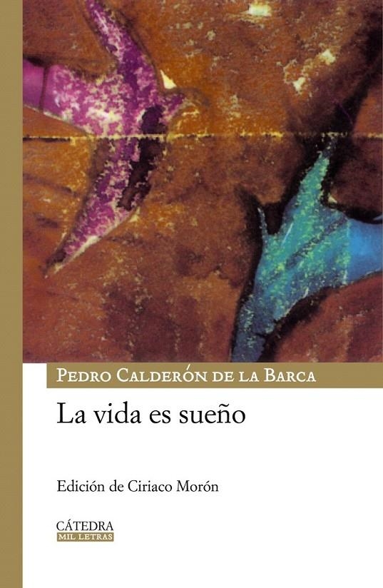 VIDA ES SUEÑO, LA | 9788437624891 | CALDERON DE LA BARCA, PEDRO | Librería Castillón - Comprar libros online Aragón, Barbastro