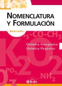 NOMENCLATURA Y FORMULACION BACHILLERATO | 9788421657249 | MARINAS MONTALVILLO, JUANA MARIA | Librería Castillón - Comprar libros online Aragón, Barbastro