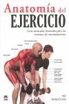 ANATOMÍA DEL EJERCICIO | 9788479027261 | Manocchia, Pat | Librería Castillón - Comprar libros online Aragón, Barbastro