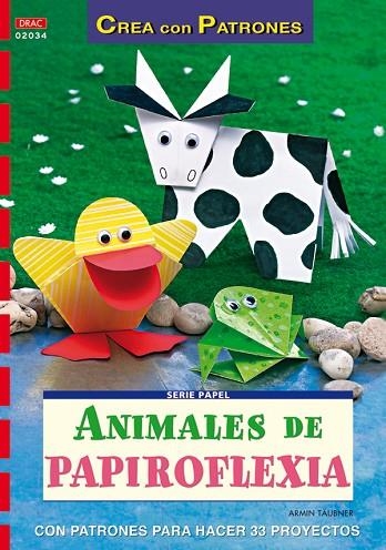 Serie Papel nº 34. ANIMALES DE PAIROFLEXIA | 9788498740059 | Täubner, Armin | Librería Castillón - Comprar libros online Aragón, Barbastro