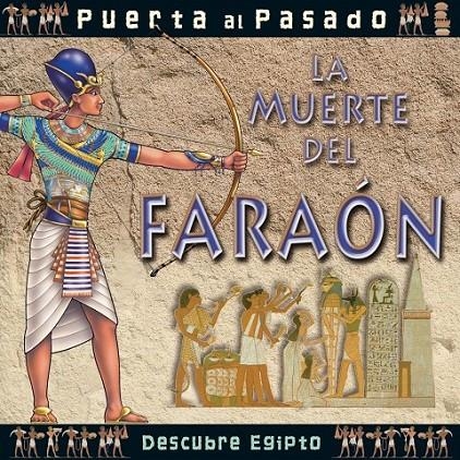 MUERTE DEL FARAON, LA - PUERTA AL PASADO | 9788479422493 | GOLSACK, G. | Librería Castillón - Comprar libros online Aragón, Barbastro