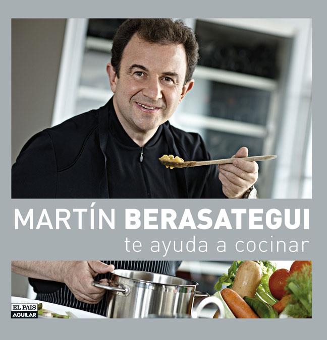 MARTIN BERASATEGUI TE AYUDA A COCINAR | 9788403507449 | BERASATEGI, MARTIN | Librería Castillón - Comprar libros online Aragón, Barbastro