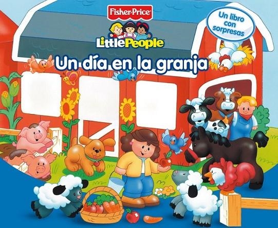 UN DIA EN LA GRANJA - FISHER-PRICE | 9788448820657 | FISHER-PRICE | Librería Castillón - Comprar libros online Aragón, Barbastro