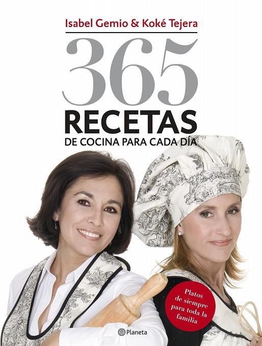 365 RECETAS DE COCINA PARA CADA DIA | 9788408076704 | GEMIO, ISABEL; TEJERA, KOKE | Librería Castillón - Comprar libros online Aragón, Barbastro